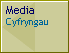 Media/Cyfryngau